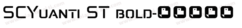 SCYuanti ST bold字体转换
